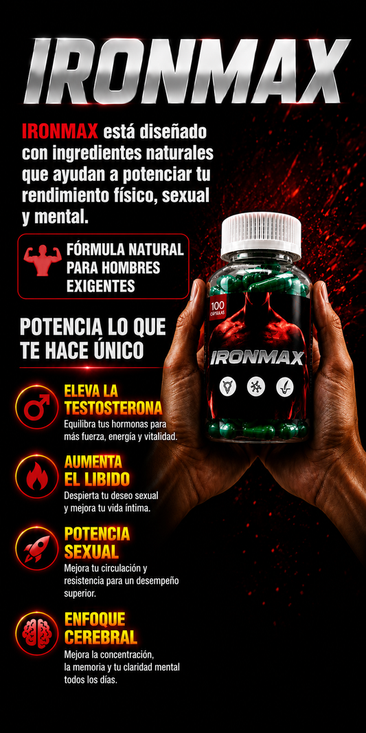 Vuelve a sentirte con energía, enfoque y confianza cada día con IRONMAX